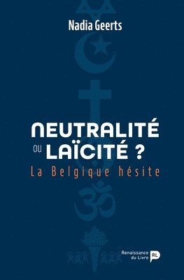 bokomslag Neutralité ou laïcité ? La Belgique hésite