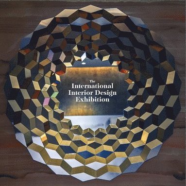 bokomslag The International Interior Design Exhibition