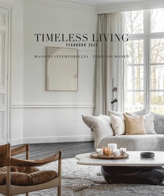 Wim Pauwels - Timeless Living Yearbook 2023, Inbunden