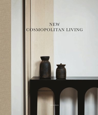 bokomslag New Cosmopolitan Living