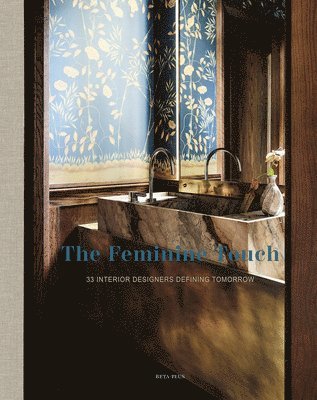 Wim Pauwels - Feminine Touch, Inbunden
