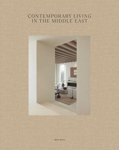 bokomslag Contemporary Living in the Middle East