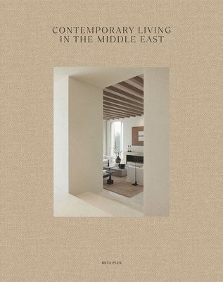 Contemporary Living in the Middle East 1