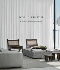 bokomslag World's Best II - 50 Interiors from Around the Globe