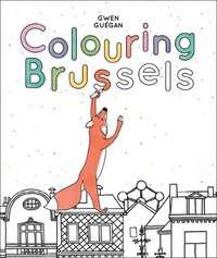 bokomslag Colouring Brussels