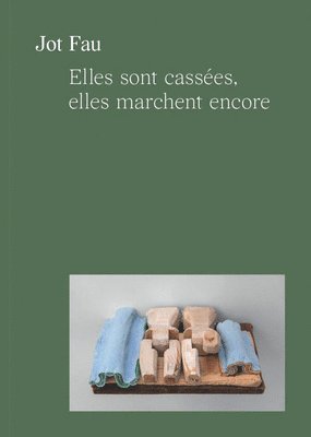 TBD - Jot Fau. They are broken, They still work, Häftad