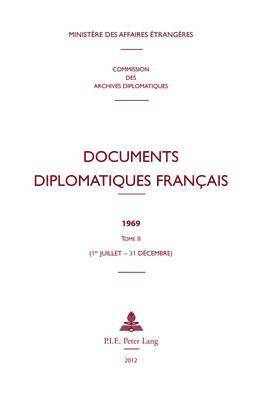 Ministère Des Affaires Étrangè, Ministère Des Affaires Étrangères, Ministere Des Affaires Etrange, Ministere Des Affaires Etrangeres - Documents Diplomatiques Français, Inbunden