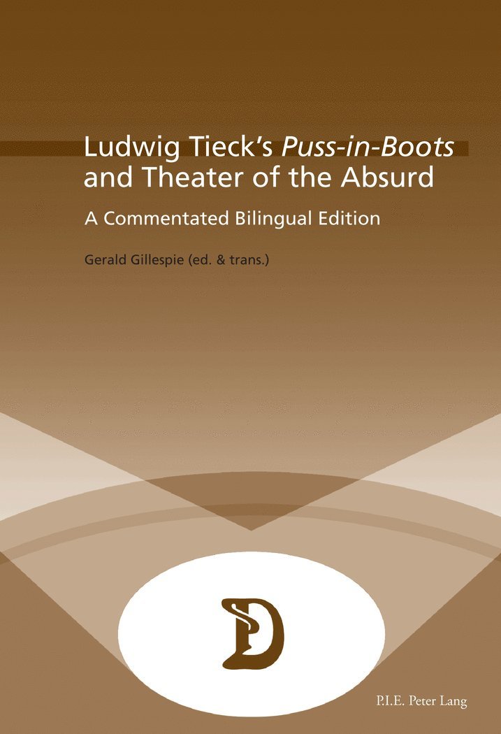 Ludwig Tiecks &quot;Puss-in-Boots&quot; and Theater of the Absurd 1