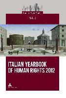 bokomslag Italian Yearbook of Human Rights 2012
