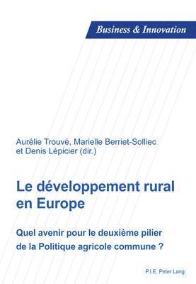 bokomslag Le Dveloppement Rural En Europe