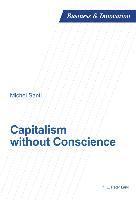 Michel Santi, Blandine Laperche, Dimitri Uzunidis - Capitalism without Conscience, Häftad. Tillgänglighet: Lägg i varukorg