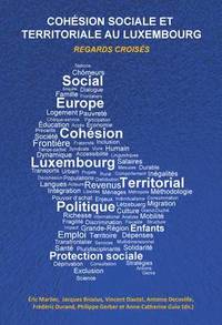 bokomslag Cohaesion Sociale Et Territoriale Au Luxembourg