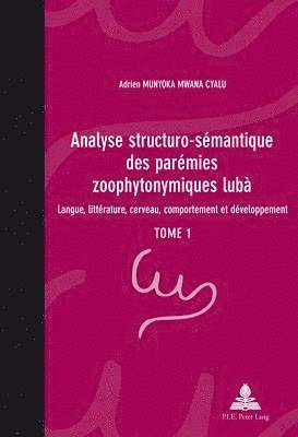 bokomslag Analyse Structuro-Smantique Des Parmies Zoophytonymiques Lub