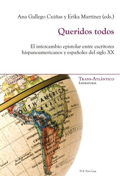 Ana Gallego Cuiñas, Erika Martínez - Queridos todos, Häftad