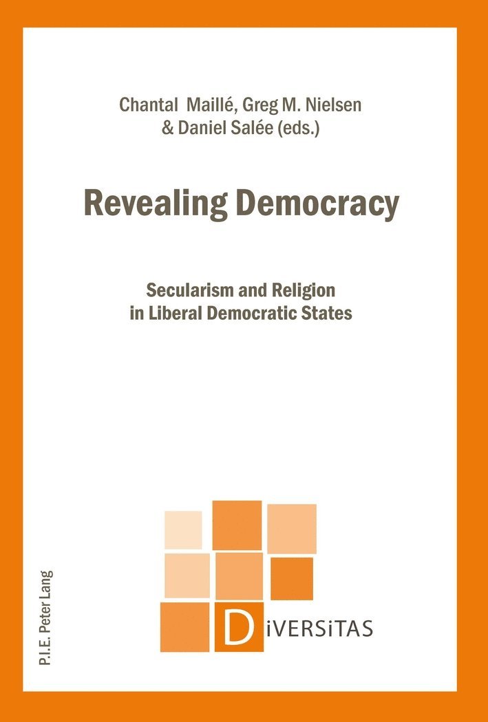 Chantal Maillé, Greg M. Nielsen, Danièle Salée - Revealing Democracy, Häftad