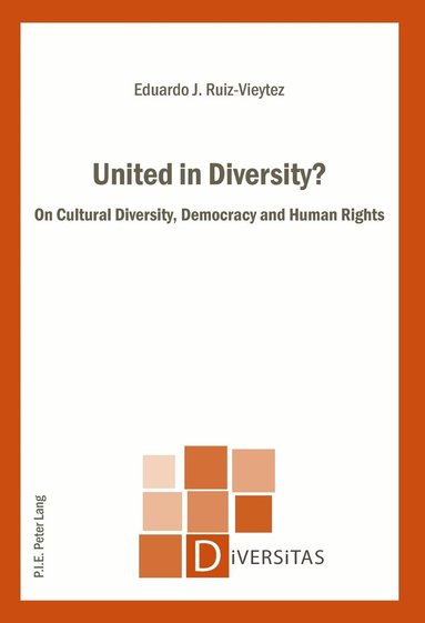 Eduardo J. Ruiz Vieytez, Alain-G Gagnon - United in Diversity?, Häftad