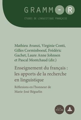 Enseignement Du Franais: Les Apports de la Recherche En Linguistique 1