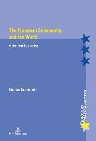 bokomslag The European Community and the World