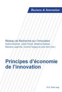 bokomslag Principes d'conomie de l'Innovation