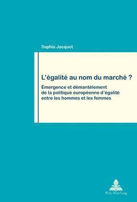 L'aegalitae Au Nom Du Marchae? 1