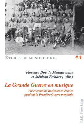 La Grande Guerre En Musique 1