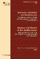 bokomslag Memoria e identidad del Mediterrneo - Memory and Identity of the Mediterranean