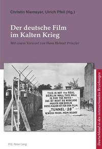 bokomslag Der Deutsche Film Im Kalten Krieg