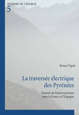 La Traversee Electrique Des Pyrenees 1