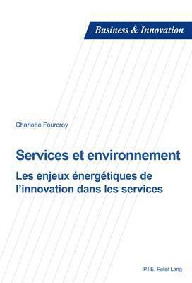 Charlotte Fourcroy, Blandine Laperche, Dimitri Uzunidis - Services et environnement, Häftad