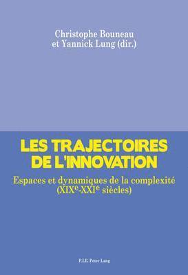 bokomslag Les Trajectoires de l'Innovation