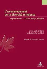 bokomslag L'Accommodement de la Diversite Religieuse