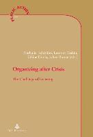 Organizing after Crisis