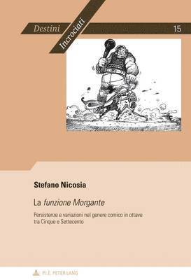 Stefano Nicosia, Groupe Des Italianisants Des - La «Funzione Morgante», Häftad