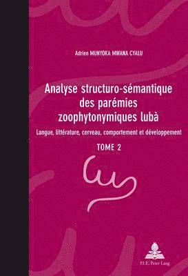 bokomslag Analyse Structuro-Smantique Des Parmies Zoophytonymiques Lub