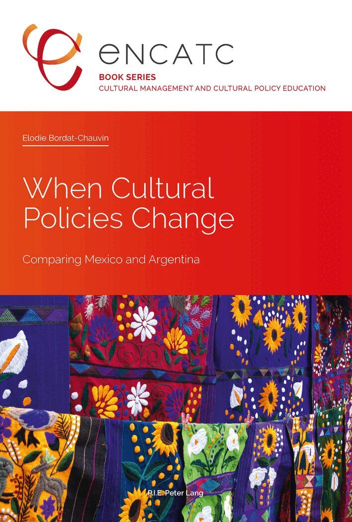Elodie Bordat-Chauvin - When Cultural Policies Change, Häftad