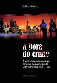 bokomslag A Hora Do Crime