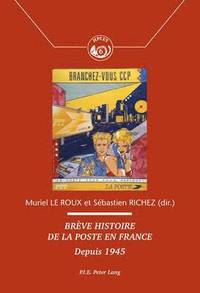 bokomslag Brve Histoire de la Poste En France