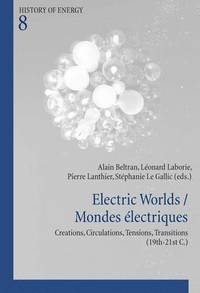 bokomslag Electric Worlds / Mondes lectriques