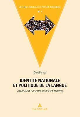 Oleg Bernaz, M Marc Maesschalck - Identité Nationale Et Politique de la Langue, Häftad