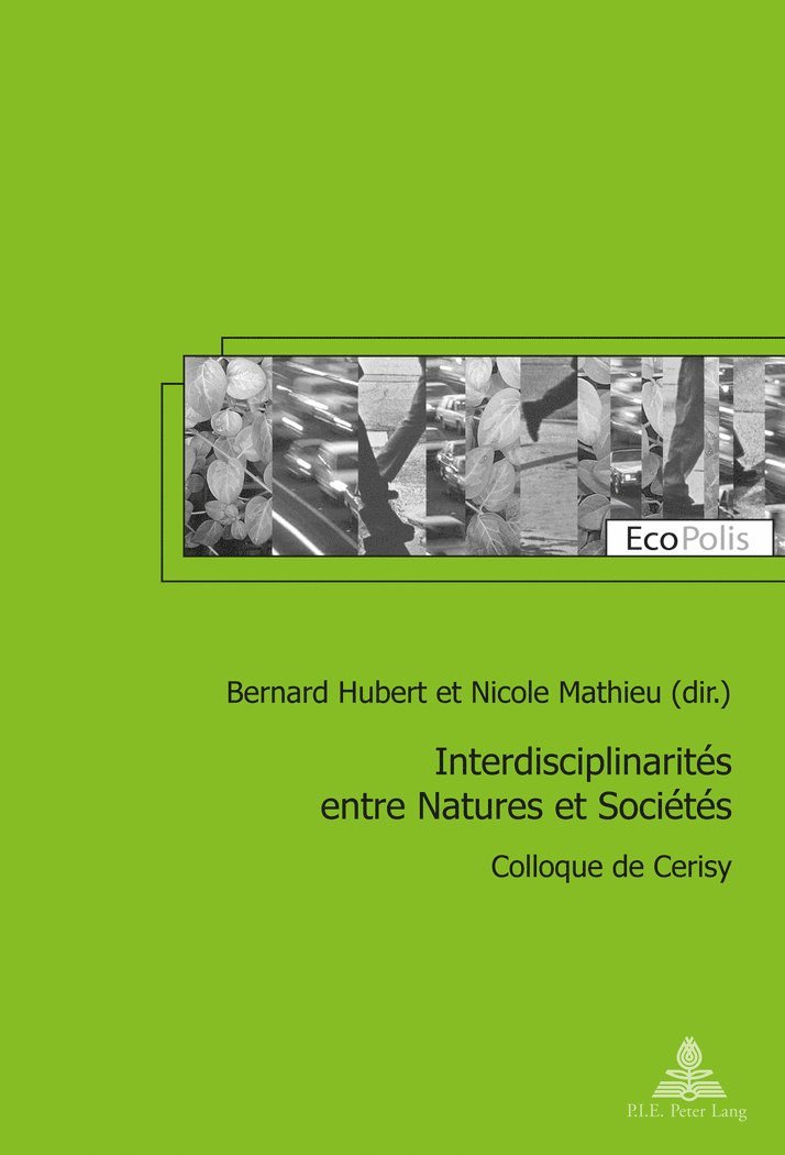 Interdisciplinarités entre Natures et Sociétés 1