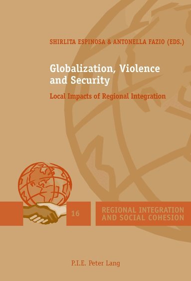 Shirlita Espinosa, Antonella Fazio - Globalization, Violence and Security, Häftad
