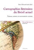 Cartographies Littraires Du Brsil Actuel 1