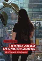 The Foreign Language Appropriation Conundrum 1