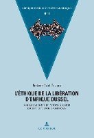 bokomslag L'thique de la Libration d'Enrique Dussel