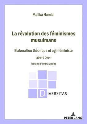 HAMIDI Malika HAMIDI - La Révolution des féminismes musulmans, Häftad