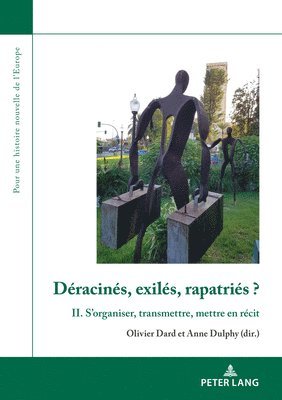 Olivier Dard, Anne Dulphy - Déracinés, Exilés, Rapatriés ?, Häftad