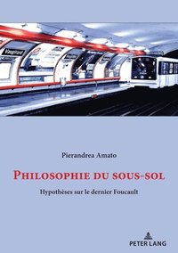 bokomslag Philosophie Du Sous-sol
