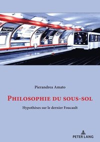 bokomslag Philosophie du sous-sol