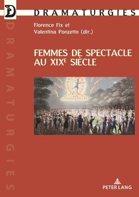 bokomslag Femmes de spectacle au XIXe siecle
