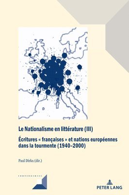 Paul Dirkx - Nationalisme en littérature (III), Inbunden